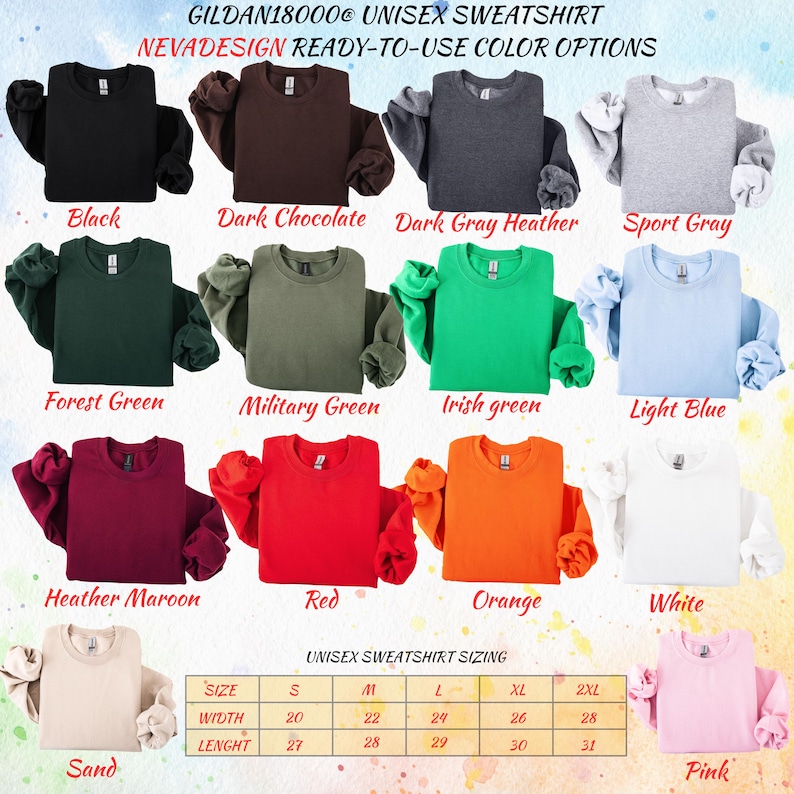Puede incluir: Una exhibici&oacute;n de sudaderas unisex Gildan 18000 en varios colores, incluyendo negro, chocolate oscuro y rojo. La imagen tambi&eacute;n muestra una tabla de tallas con medidas en pulgadas. El texto "NEVADESIGN READY-TO-USE COLOR OPTIONS" es visible.