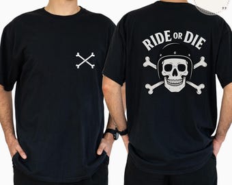 Ride or Die Shirt, Skull Biker T-Shirt, Motorcycle Graphic Tee, Gothic Skull Shirt, Halloween Shirt, Punk Rock Tee, Skull Lover Gift