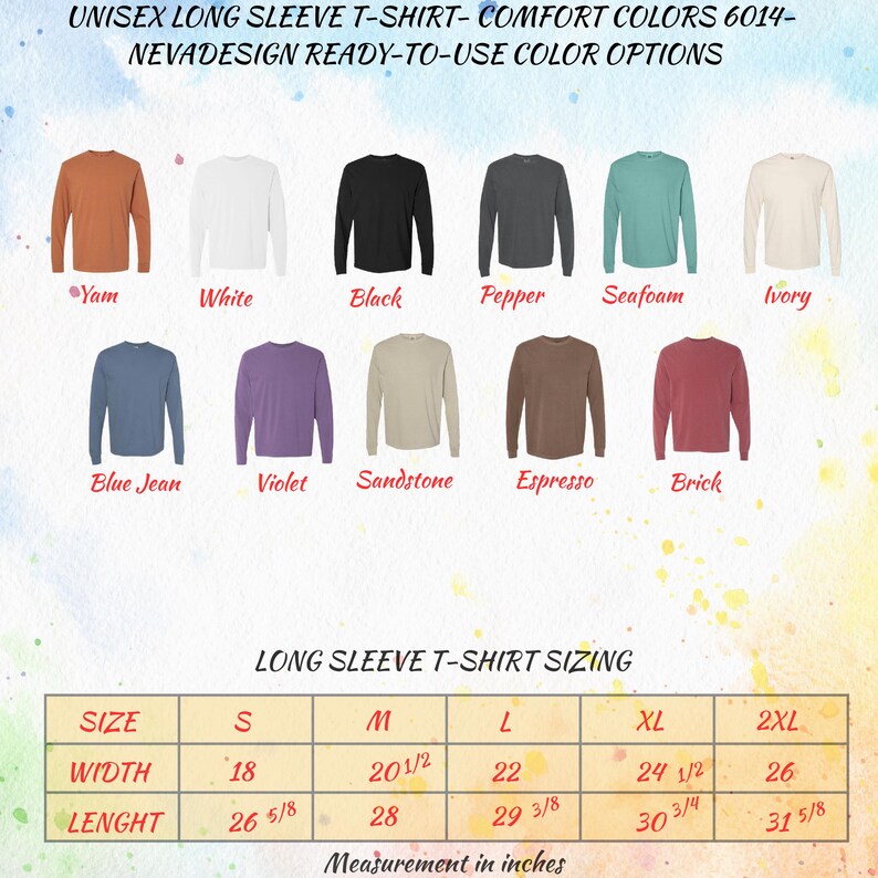 Peut inclure: Pr&eacute;sentation de t-shirts &agrave; manches longues unisexes dans diverses couleurs : Yam, Blanc, Noir, Poivre, &Eacute;cume de mer, Ivoire, Bleu Jean, Violet, Gr&egrave;s, Espresso et Brique. Un tableau des tailles est &eacute;galement pr&eacute;sent, avec des mesures en pouces, soit environ 45.7 cm &agrave; 66 cm de largeur.