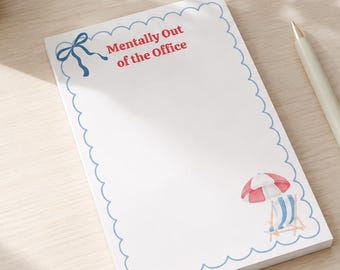 Mentally Out of Office Notepad | Funny Patriotic Desk Accessory (4x6 inches)