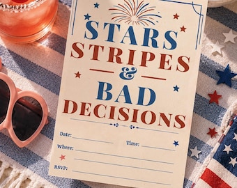 Stars, Stripes & Bad Decisions 4th of July Party Invitation | Editable Canva Template (Digital Download)