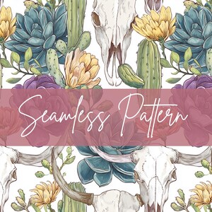 May include: Seamless pattern featuring a repeating design of cacti, succulents, flowers, and a cow skull on a white background. The color palette includes shades of green, yellow, purple, and burgundy. The text "Seamless Pattern" is displayed across the image.