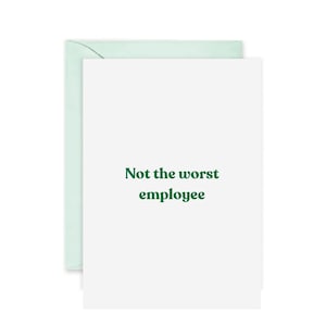 Grappige werknemerskaart Verjaardag afdrukbare nieuwe werknemer baas kaart Collega niet de slechtste werknemer kerstkaartidee Hilarische promotiekaart