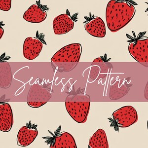 Op de afbeelding: Een naadloos patroon met handgetekende rode aardbeien met zwarte contouren en groene steeltjes op een crèmekleurige achtergrond. De tekst "Seamless Pattern" staat op een roze band.