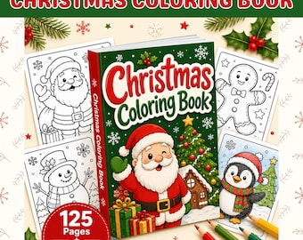 Christmas Coloring Book for Kids, 125 Festive Holiday Pages, Printable PDF, Instant Download