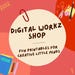 Digital WorkzShop
