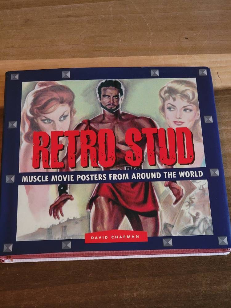 Vintage Retro Stud Muscle Movie Posters from Around the World Hardcover Book 2002