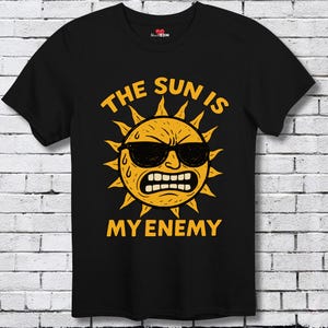The Sun Is My Enemy Festival T-Shirt Techno Shirt Rave Shirt EDM TShirt Acid House Musik Shirt Club Rave Top Dubstep Shirt Trance