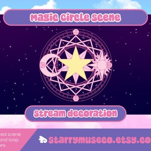 Può includere: Grafica digitale con una scena di cerchio magico con un design a stella, luna e sole. Lo sfondo è un cielo notturno viola scuro con stelle. Il testo recita "Magic Circle Scene" e "Stream Decoration". È incluso anche il nome del negozio Etsy.