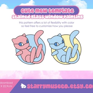 May include: A digital template for stained glass window painting featuring two cartoon cats, one pink and one blue, each within a colored circle. The text reads "Cute mew template" and "Stained glass window painting". The template is 8" x 8".