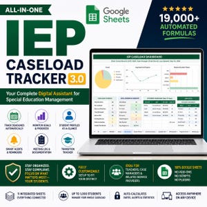 May include: A laptop screen shows a Google Sheets IEP Caseload Tracker 3.0 dashboard. The interface includes charts, graphs, and data tables. Text on the screen includes "Track Deadlines," "Monitor Goals," and "Student Profiles." The image also features the Google Sheets logo.