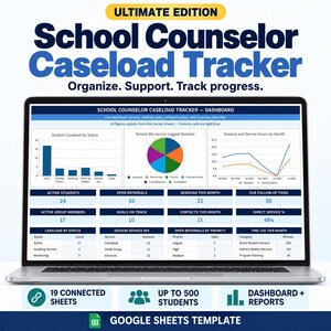 School Counselor Caseload Tracker | Ultimate Google Sheets Template with Dashboard & Reports