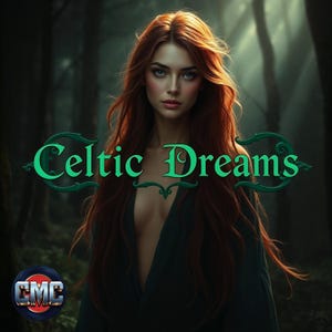 May include: A digital art image featuring a woman with long, flowing red hair and blue eyes. The text "Celtic Dreams" is displayed in green, stylized lettering. The background is a blurred forest scene.