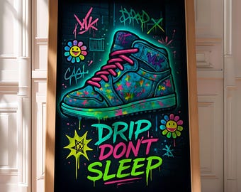 Neon hypebeast wall art, hypebeast poster, graffiti wall art, neon poster, streetwear poster, sneaker poster,gift for sneakerhead, retro