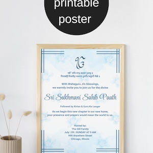 Puede incluir: Un póster imprimible de 45,7 x 61 cm enmarcado con un diseño floral azul claro y texto en inglés y punjabi. El póster invita a los invitados a un Sri Sukhmani Sahib Paath, organizado por The Gill Family.