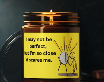 Ik ben misschien niet perfect, maar cadeau, sojakaars 9 oz, schattig en grappig hem haar, elke gelegenheid, geurkaars