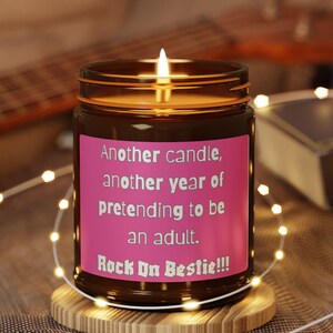 Bestie Birthday Rock On, Soy Candle, Funny Bestie Gift, Sarcastic Candle, Friendship Candle, Gift for Friend, Sister Gift, Best Friend