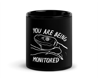 Monitor Lizard Ceramic Mug for Coffee and Tea | You Are Being Monitored