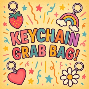 Keychain Grab Bag