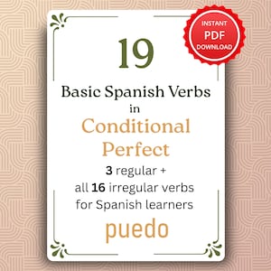 Op de afbeelding: Een witte kaart met de tekst "19 Basis Spaanse Werkwoorden in Conditional Perfect" en "Directe PDF Download" in een rode cirkel. De kaart bevat 3 regelmatige en 16 onregelmatige werkwoorden.