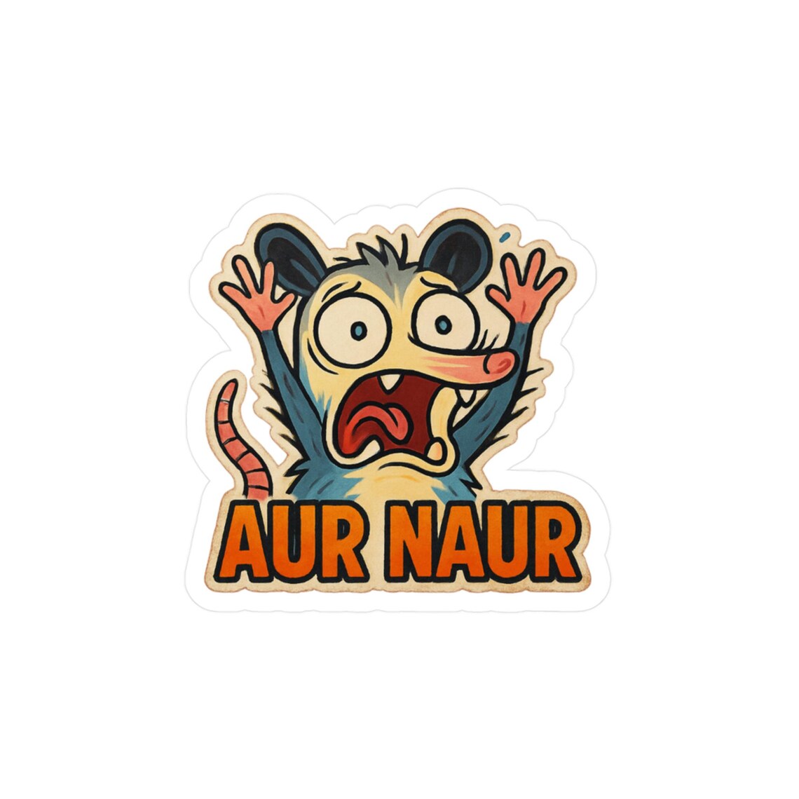 Aur Naur Sticker, Opossum Sticker - Etsy