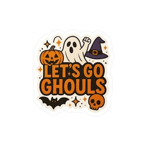 Let&#39;s go ghouls sticker, halloween sticker