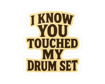 Humorous Drum Set Vinyl Decal, Fun Stickers for Musicians, Cute Home Decor for Music Lovers, Drummer Gift, Funny Wall Art
