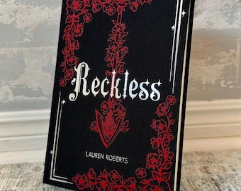 RECKLESS Rebind - Reckless by Lauren Roberts Custom Special Edition Rebound Original Cover