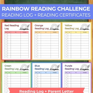 May include: A Rainbow Reading Challenge set featuring six colour-coded reading logs in red, orange, yellow, green, blue, and purple. Each log includes columns for book number, date, title, and parent signature, with a book and rainbow icon.