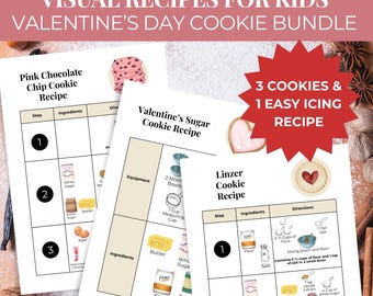 May include: A Valentine's Day cookie bundle with visual recipes for kids. The image shows three cookie recipes: Pink Chocolate Chip, Valentine's Sugar, and Linzer Cookie. The recipes include ingredients and directions.