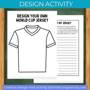 K&ouml;nnte beinhalten: Ein wei&szlig;es Papier mit einer schwarzen Umrisszeichnung eines Fu&szlig;balltrikots, mit dem Text "DESIGN YOUR OWN WORLD CUP JERSEY". Das Bild enth&auml;lt auch eine Seite mit Linien zum Schreiben und dem Text "T MY JERSEY". Das obere Banner lautet "WORLD CUP JERSEY DESIGN ACTIVITY".