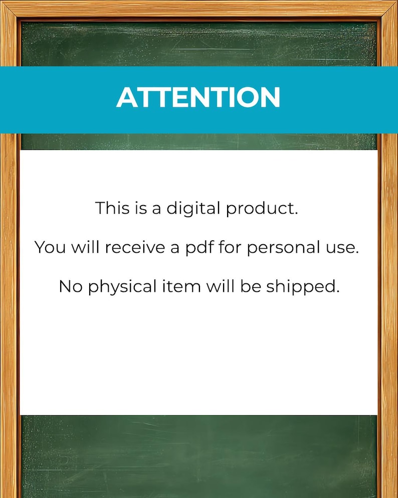 K&ouml;nnte beinhalten: Gerahmtes Bild mit einem t&uuml;rkisfarbenen Banner mit der Aufschrift "ATTENTION". Darunter steht wei&szlig;er Text auf wei&szlig;em Hintergrund: "Dies ist ein digitales Produkt. Sie erhalten ein PDF f&uuml;r den pers&ouml;nlichen Gebrauch. Es wird kein physischer Artikel versendet."