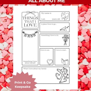 Op de afbeelding: Een zwart-wit printbaar activiteitenvellen met Valentijnsthema met de tekst "VALENTINE'S DAY ALL ABOUT ME". Het vel bevat invulsecties voor persoonlijke informatie en voorkeuren. De woorden "Print & Go Keepsake" zijn ook zichtbaar.