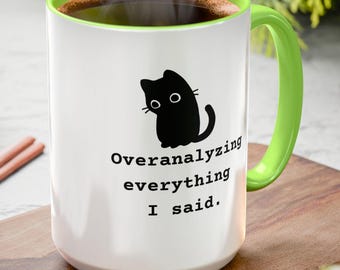 Overthinking Cat Mug: Funny Introvert Gift, Social Anxiety Humor