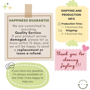 May include: A graphic with text about a happiness guarantee, quality service, and a replacement or refund policy. Additional text provides shipping and production information. A pink note says "Thank you for choosing Joyling!!!"