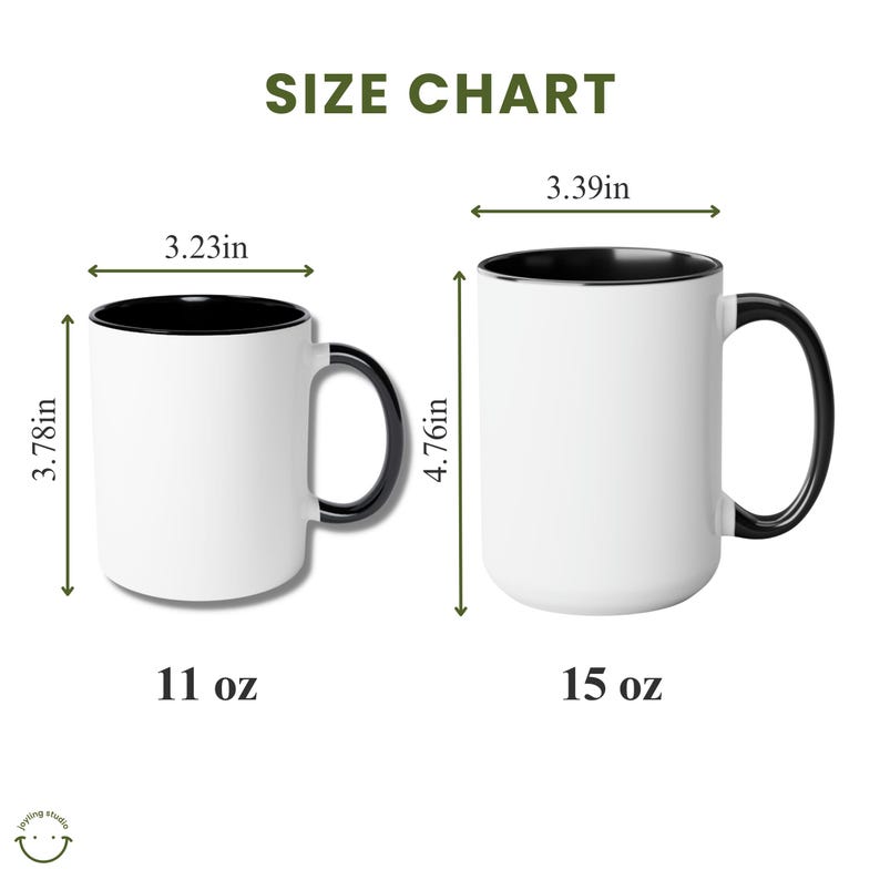 May include: Size chart for two white mugs with black interiors and handles. The smaller mug is 3.78 inches tall, 3.23 inches wide, and holds 11 oz. The larger mug is 4.76 inches tall, 3.39 inches wide, and holds 15 oz.
