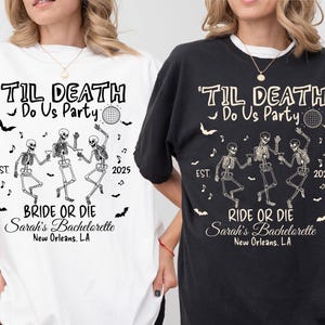 Til Death Do Us Party Bachelorette Shirt, Bride Or Die Shirt, Halloween Gothic Skeleton Bride Top, Spooky Bridal Party Gift, Comfort Colors