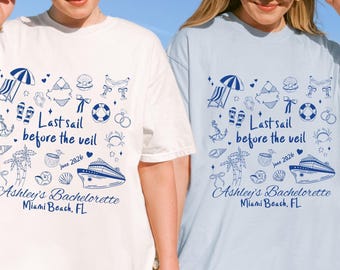 Nautical Bachelorette Party Shirt: Last Sail Before Veil Cruise Tee