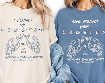 フレンズの独身パーティーシャツ、ロブスターの独身パーティー、フレンズをテーマにしたTシャツ、彼女がロブスターの独身パーティーシャツを見つけた、メイン州の花嫁へのカスタムTシャツギフト