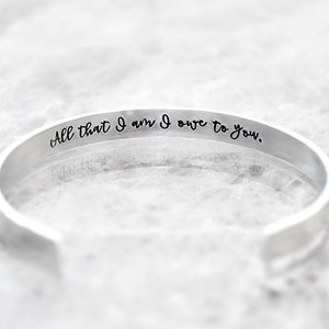 All that I am I owe to you, Mother of the Bride Gift, Hidden Message Stacking Bracelet, Mom, Personalized, Secret Message Bracelet, Cuff