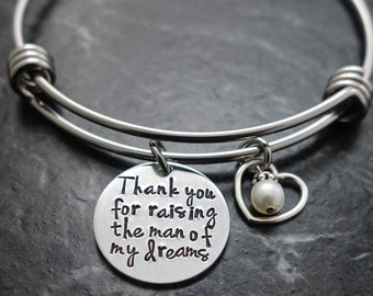 Mother of the Groom Gift, Bangle Bracelet, Thank you for raising the man of my dreams, Mother of the bride wedding gift, from bride, MOG