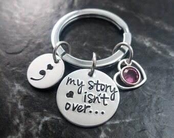 Hand Stamped my Story Isn't Over Yet Semicolon Project Keychain - Etsy