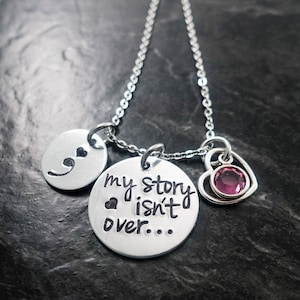 Semicolon Necklace - My Story isn&#39;t over yet - Suicide Awareness - Depression - Personalized Necklace - Charm Necklace
