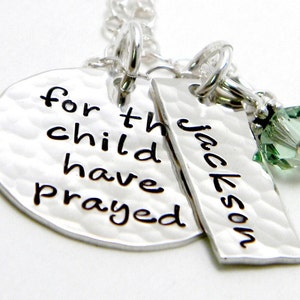 For this Child I have Prayed Personalized sterling silver hand stamped necklace image 2