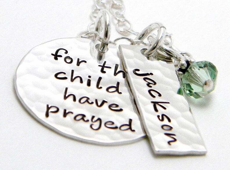 For this Child I have Prayed Personalized sterling silver hand stamped necklace image 3