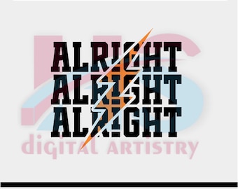 Alright Alright Alright Football PNG |Pride T-Shirt Sublimation Digital File Download| Alright Flash Game Day SVG | Cricut Designs