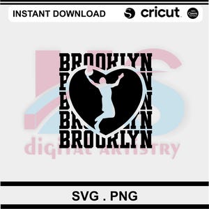 Könnte beinhalten: Ein digitales Design mit dem Wort "BROOKLYN" in fetter, schwarzer Schrift, mit einer herzförmigen Grafik in der Mitte. Im Inneren des Herzens befindet sich eine Silhouette eines Basketballspielers. Der Entwurf enthält den Text "SVG. PNG".