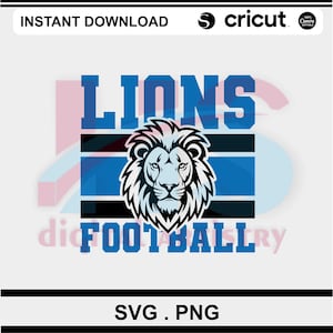 Football Lions png | Téléchargement de fichier numérique de sublimation de T-shirt des Lions | Chemise Lions esprit d'école | Mascotte de Lions| Logo Lions à téléchargement immédiat