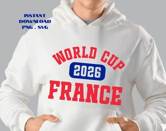 World Cup Soccer Design: France Football 2026 PNG SVG File (Digital Download)