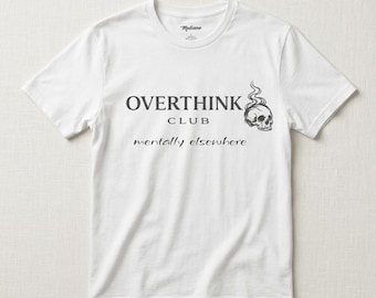 Camiseta Overthink Club Skull – Mentally Elsewhere Dark Academia